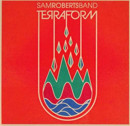 Cover for Sam Roberts Band · Terraform (CD) (2016)