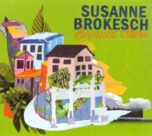Cover for Susanne Brokesch · Emerald Stars (CD) [Digipak] (2005)