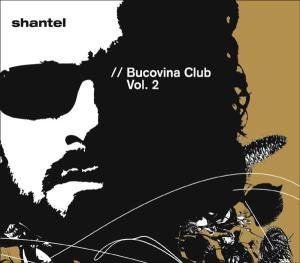 Cover for Shantel · Bucovina Club 2 (CD) (2005)