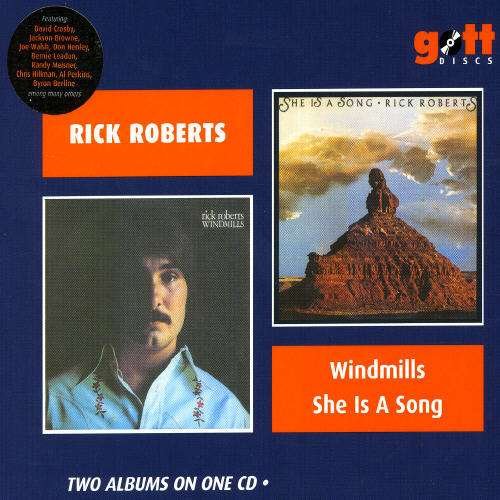 Cover for Rick Roberts · Windmills / She is a Song (CD) [Remastered edition] (2007)