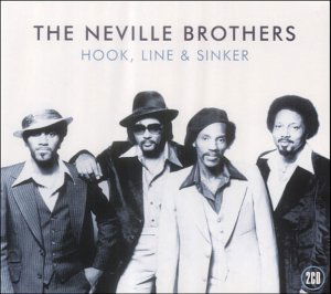 Cover for Neville Brothers · Hook Line &amp; Sinker (CD) (2017)