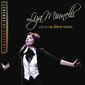 Cover for Liza Minnelli · Legends of Broadway - Liza Minnellil Ive at the Winter Garden (CD) (2012)