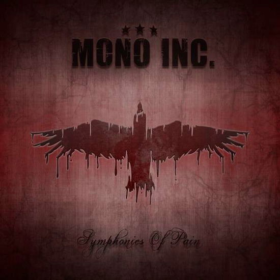 Cover for Mono Inc · Symphonies of Pain - Hits and Rarities (CD) [Digipak] (2017)