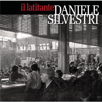 Cover for Daniele Silvestri · Il Latitante (CD)