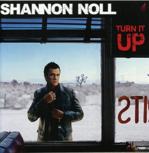 Cover for Noll Shannon · Turn It Up (CD) [Limited edition] (2007)