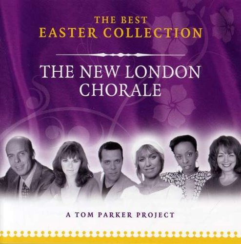 Cover for The New London Chorale · Easter Collection The Best (CD) (2015)
