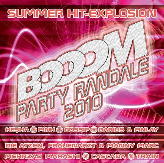 Cover for Booom 2010 Party Randale · Darius &amp; Finaly &amp; Shaun Baker - Cascada ? (CD) (2019)