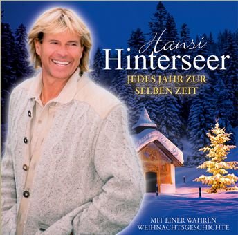 Jedes Jahr Zur Selben Zeit - Hansi Hinterseer - Musik - SEVEN DAYS MUSIC - 0886979864627 - 25 november 2011