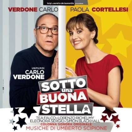 Cover for Sotto Una Buona Stella / O.s.t. · Sotto Una Buona Stella - Ost (CD) (2014)