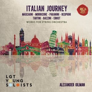 Italian Journey - Works For String Orch - Lgt Young Soloists - Musikk - SONY CLASSICAL - 0888751314627 - 11. september 2015