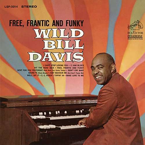 Cover for Bill Davis · Free Frantic &amp; Funky (CD) (2016)