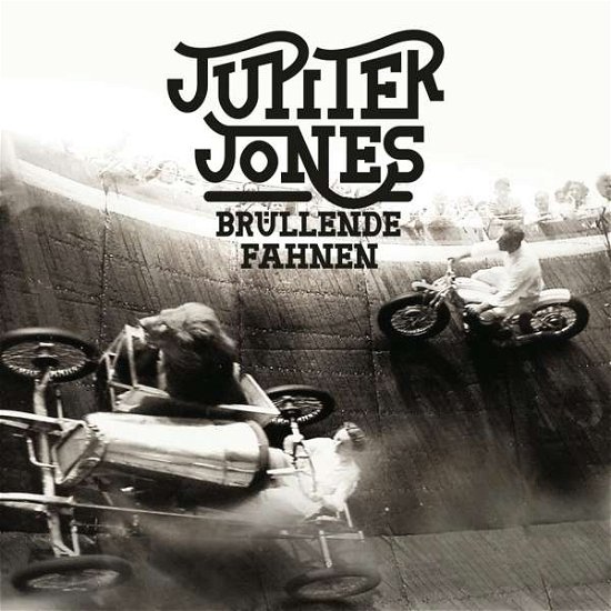 Cover for Jupiter Jones · Brullende Fahnen (CD) (2016)