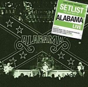 Setlist: The Very Best Of - Alabama - Musikk - COLUMBIA - 0888837218627 - 27. mai 2013