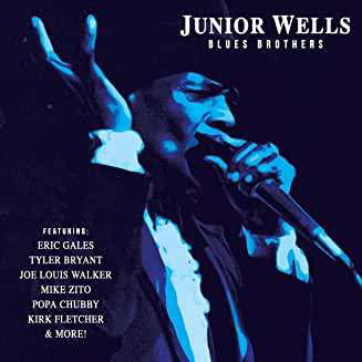 Blues Brothers - Junior Wells - Musiikki - CLEOPATRA RECORDS - 0889466194627 - perjantai 20. marraskuuta 2020