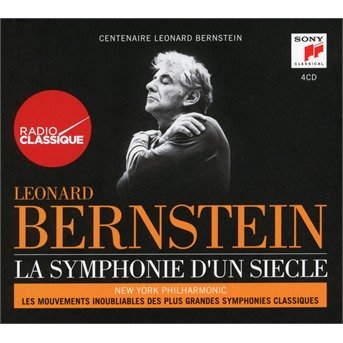 La Symphonie D'un Siecle - L. Bernstein - Musiikki - MASTERWORKS - 0889854980627 - torstai 9. marraskuuta 2017