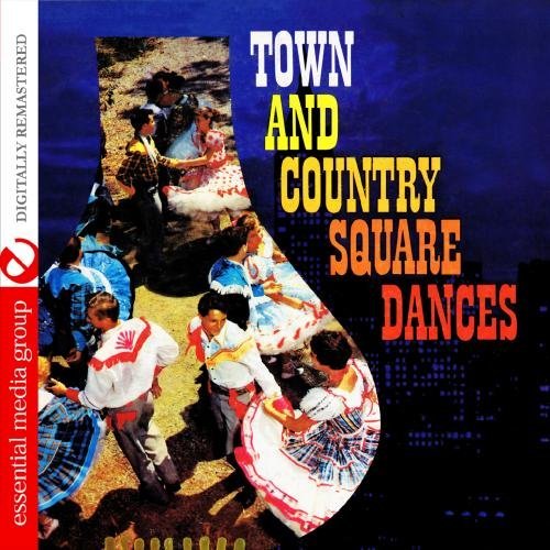 Cover for Square Dancers · Town &amp; Country Square Dances-Square Dancers (CD) (2012)