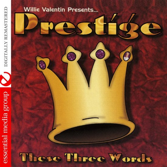 Cover for Prestige · These Three Words-Prestige (CD) (2012)