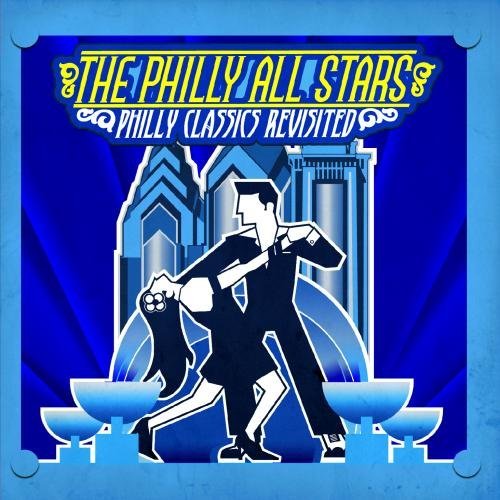 Cover for Philly All Stars · Philly Classics Revisted-Philly All Stars (CD) (2012)