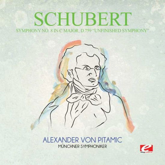 Cover for Schubert · Symphony No. 8 In B Minor D.759 Unfinished Sym-Sch (CD) (2015)