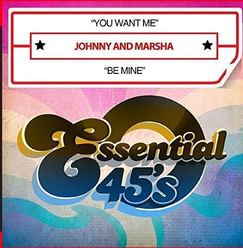 Cover for Johnny &amp; Marsha · You Want Me / Be Mine-Johnny &amp; Marsha (CD) (2015)