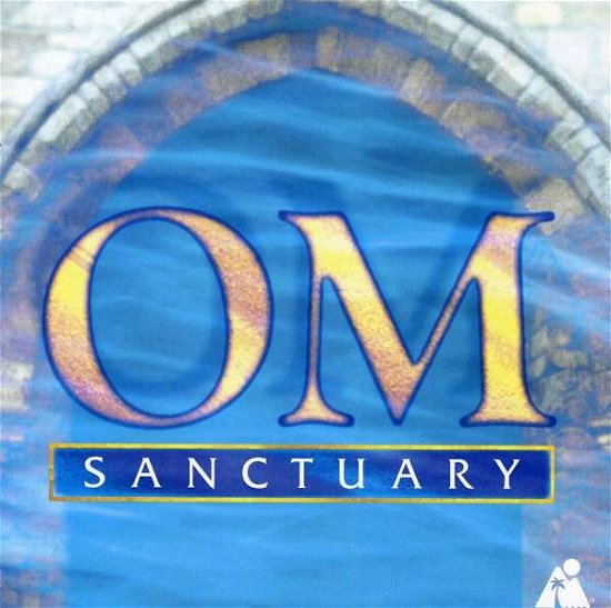 Cover for Valley of the Sun · Om Sanctuary (CD) (2000)