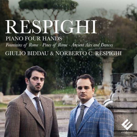 Respighi: Piano Four Hands - Respighi, Norberto Cordisco & Giulio Biddau - Musik - EVIDENCE CLASSICS - 3149028109627 - 24. august 2017