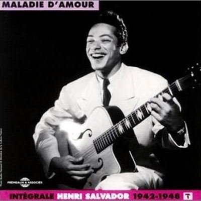 Cover for Henri Salvador · Complete 1 / Maladie D'amour 1942-1948 (CD) (2004)