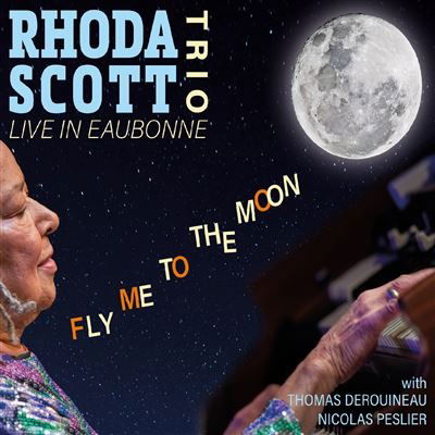 Cover for Rhoda Scott Trio · Live In Eaubonne-Fly Me To The Moon (CD) (2024)