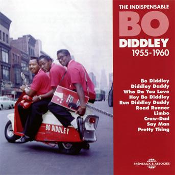 V1: Indispensable B. Diddley 1 - Bo Diddley - Musiikki - FREMEAUX & ASSOCIES - 3561302537627 - perjantai 1. kesäkuuta 2012