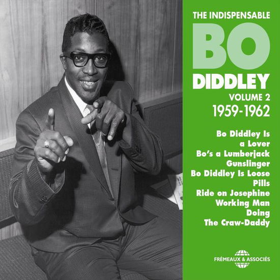 V2: Indispensable B. Diddley 1 - Bo Diddley - Musikk - FREMEAUX & ASSOCIES - 3561302540627 - 1. juni 2013