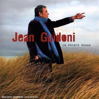 La Pointe Rouge - Jean Guidoni - Musik - WAGRAM - 3596971229627 - 7. september 2009