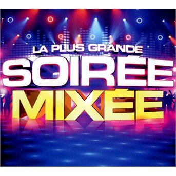 Plus Grande Soiree Mixee 2014 - Various [Wagram Music] - Musik -  - 3596973184627 - 