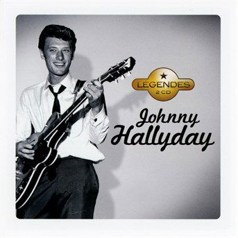 Cover for Hallyday Johnny · Legends - (CD) (2016)