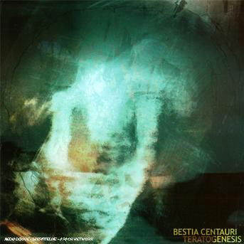 Cover for Bestia Centauri · Bestia Centauri-teratogenesis (CD)