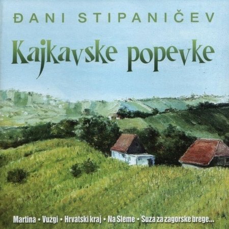 Cover for Stipani?ev ?ani · Kajkavske Popevke (CD)