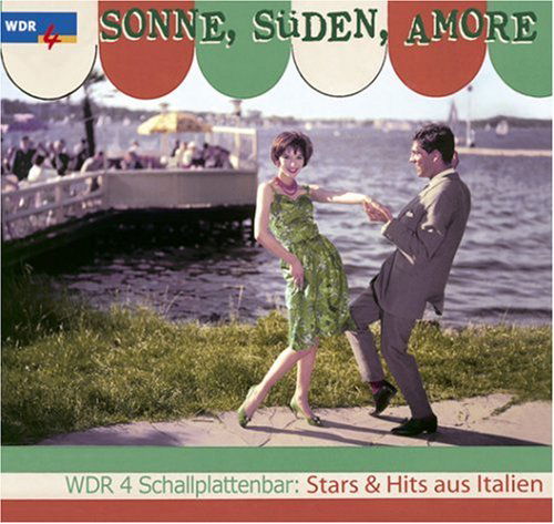 Cover for Sonne, Sueden, Amore · Sonne, Suden, Amore (CD) (2007)