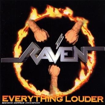 Cover for Raven · Everything Louder (CD)