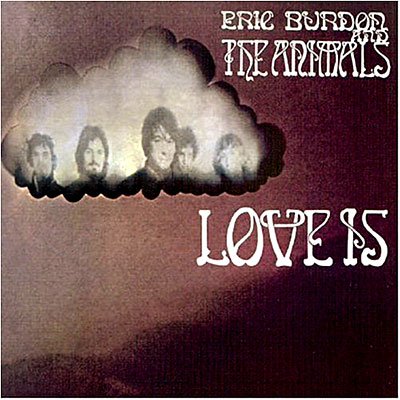 Cover for Burdon, Eric &amp; Animals · Love is (CD) [Digipak] (2004)