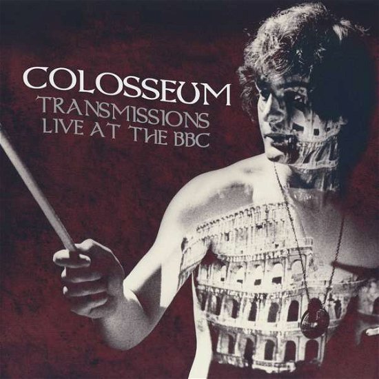 Cover for Colosseum · Transmissions Live At The BBC (CD) (2020)