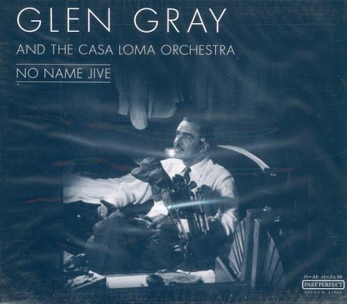 Cover for Glen Gray · No Name Jive (CD) (2022)