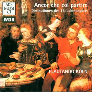 Cover for Flautando Koln · Ancor Che Col Partire (CD) (2012)