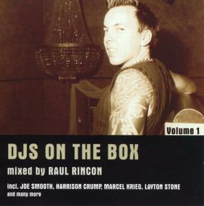 Djs On The Box - Raul Rincon - Música - Tenor Recordings - 4025858201627 - 31 de janeiro de 2005