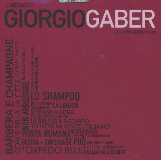 Cover for Giorgio Gaber · Il Meglio Di Giogio Gaber (CD) (2009)