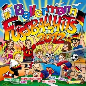 Cover for Ballermann Fussball Hits 2012 (CD) (2012)