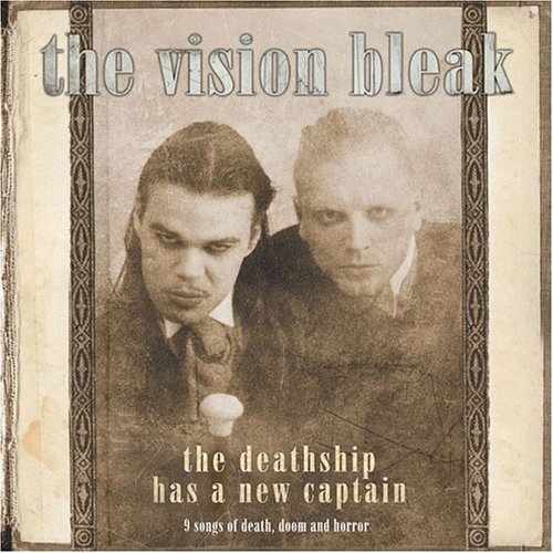 The Deathship Has a New... - The Vision Bleak - Music - PROPHECY - 4039053706627 - September 4, 2006