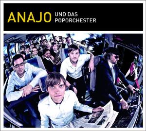 Anajo Und Das Poporchester - Anajo - Muzyka - TAPETE - 4047179403627 - 27 listopada 2009