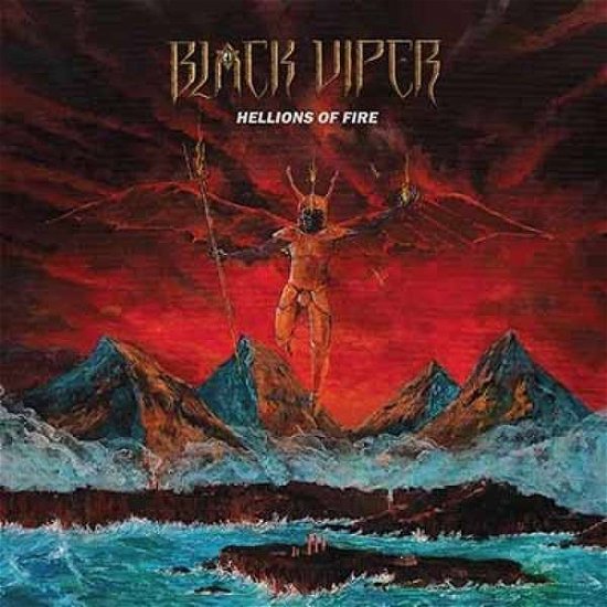 Hellions of Fire (Red / Yellow Vinyl + Bonus 10inch) - Black Viper - Music - HIGH ROLLER - 4251267705627 - August 7, 2020