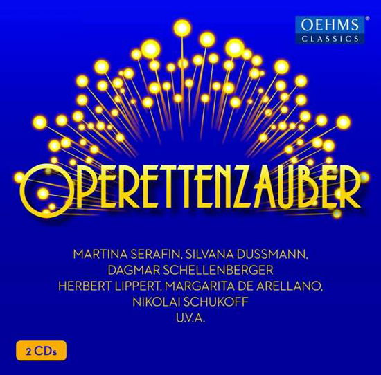 Operettenzauber - Operettenzauber / Various - Musiikki - OEHMS CLASSICS - 4260034864627 - perjantai 28. heinäkuuta 2017