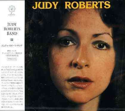 Cover for Judy Roberts · The Judy Roberts Band (CD) [Japan Import edition] (2003)