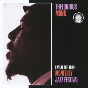 Cover for Thelonious Monk · Live At The 1964 Monterey (CD) (2007)